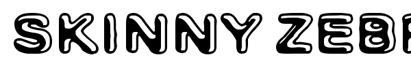 Skinny Zebra font preview